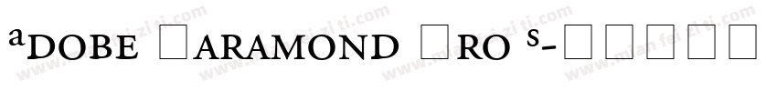 Adobe Garamond Pro S字体转换